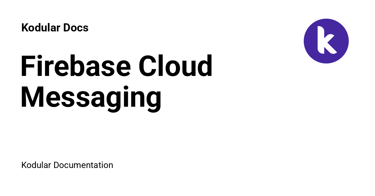 Switch Gui Component Firebase Cloud Messaging - Kodular Docs