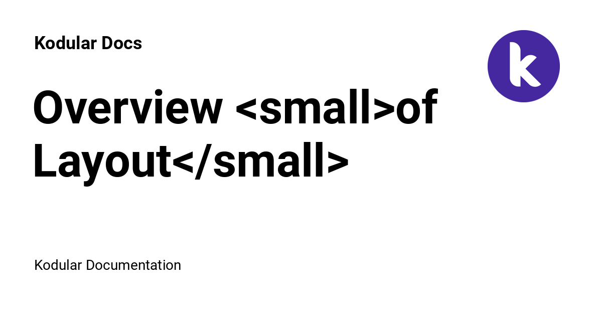 Overview Of Layout - Kodular Docs