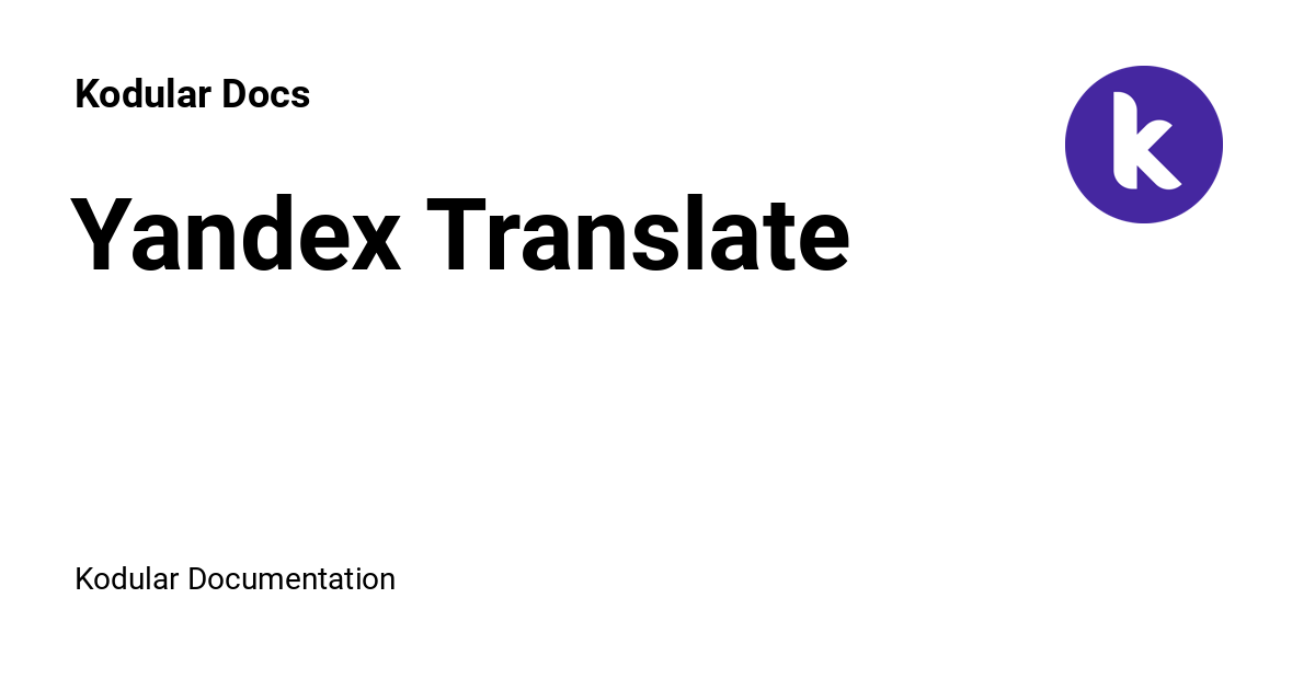 Yandex Translate Kodular Docs